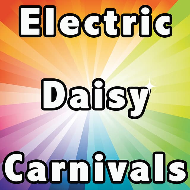 Electric Daisy Carnival